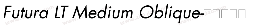 Futura LT Medium Oblique字体转换